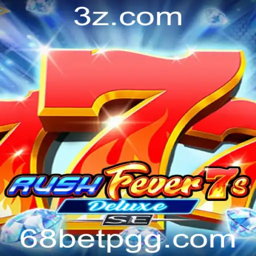 Explorando RushFever7sDeluxeSE: Um Mergulho no Universo de Entretenimento com 68bet